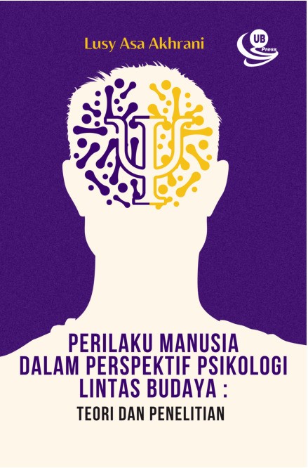 Perilaku Manusia dalam Perspektif Psikologi Lintas Budaya Teori dan Penelitian